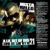 Mista Rello - A Lil Bit Of Dis A Lil Bit Of Dat 21